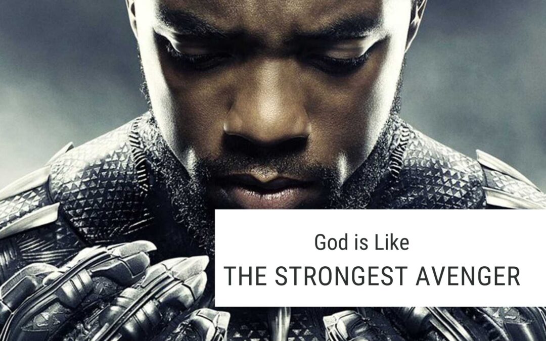 God is Like the Strongest Avenger